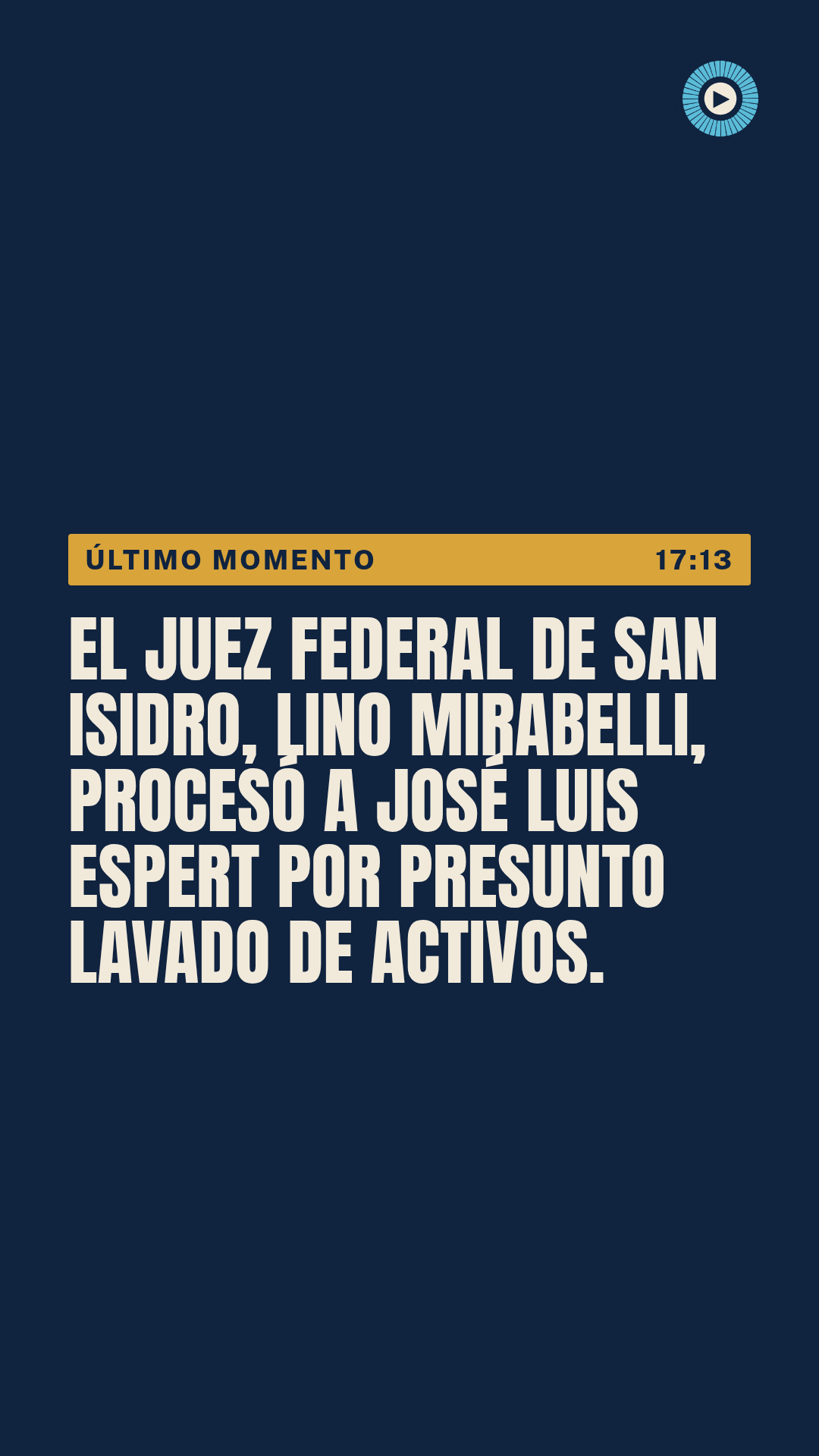 LA JUSTICIA PROCESÓ A ESPERT POR PRESUNTO LAVADO DE ACTIVOS